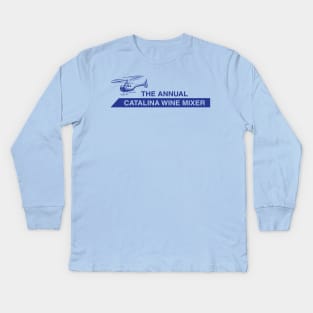 The Annual Catalina Wine Mixer Kids Long Sleeve T-Shirt